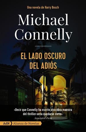 EL LADO OSCURO DEL ADIÓS [ADN] | 9788491815341 | CONNELLY, MICHAEL | Llibreria Ombra | Llibreria online de Rubí, Barcelona | Comprar llibres en català i castellà online