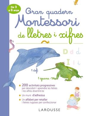 GRAN QUADERN MONTESSORI DE LLETRES I XIFRES | 9788417720315 | LAROUSSE EDITORIAL/URVOY, DELPHINE | Llibreria Ombra | Llibreria online de Rubí, Barcelona | Comprar llibres en català i castellà online
