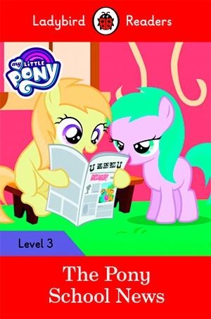 MY LITTLE PONY: THE PONY GAMES (LB) | 9780241319567 | TEAM LADYBIRD READERS | Llibreria Ombra | Llibreria online de Rubí, Barcelona | Comprar llibres en català i castellà online