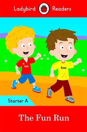THE FUN RUN (LB) | 9780241283431 | TEAM LADYBIRD READERS | Llibreria Ombra | Llibreria online de Rubí, Barcelona | Comprar llibres en català i castellà online