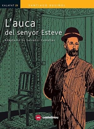 L'AUCA DEL SENYOR ESTEVE | 9788417406011 | Llibreria Ombra | Llibreria online de Rubí, Barcelona | Comprar llibres en català i castellà online