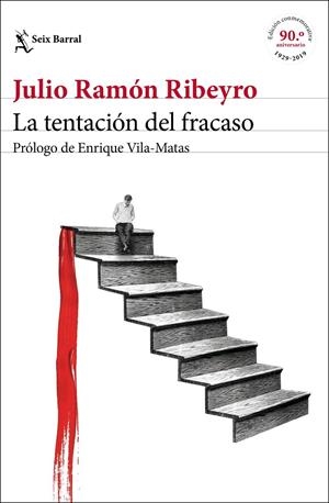 LA TENTACIÓN DEL FRACASO (ED. CONMEMORATIVA) | 9788432235238 | RIBEYRO, JULIO RAMÓN | Llibreria Ombra | Llibreria online de Rubí, Barcelona | Comprar llibres en català i castellà online
