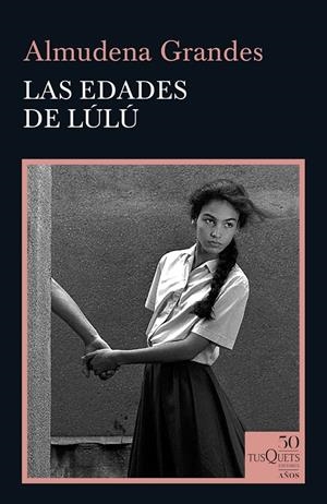 LAS EDADES DE LULÚ | 9788490667033 | GRANDES, ALMUDENA | Llibreria Ombra | Llibreria online de Rubí, Barcelona | Comprar llibres en català i castellà online