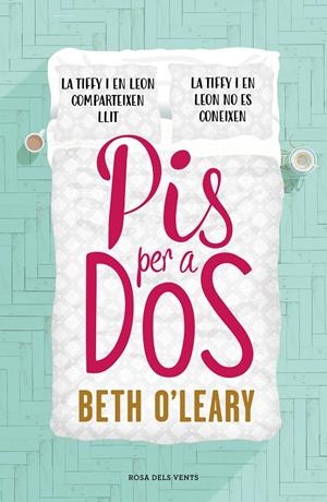 PIS PER A DOS | 9788417627164 | O'LEARY, BETH | Llibreria Ombra | Llibreria online de Rubí, Barcelona | Comprar llibres en català i castellà online