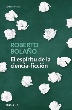EL ESPÍRITU DE LA CIENCIA-FICCIÓN | 9788466342162 | BOLAÑO, ROBERTO | Llibreria Ombra | Llibreria online de Rubí, Barcelona | Comprar llibres en català i castellà online