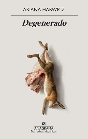 DEGENERADO | 9788433998798 | HARWICZ, ARIANA | Llibreria Ombra | Llibreria online de Rubí, Barcelona | Comprar llibres en català i castellà online