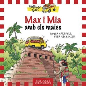 YELLOW VAN 14. MAX I MIA AMB ELS MAIES | 9788424664336 | Llibreria Ombra | Llibreria online de Rubí, Barcelona | Comprar llibres en català i castellà online