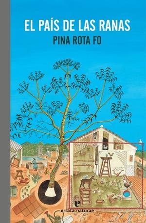 EL PAÍS DE LAS RANAS | 9788417800130 | ROTA FO, PINA | Llibreria Ombra | Llibreria online de Rubí, Barcelona | Comprar llibres en català i castellà online