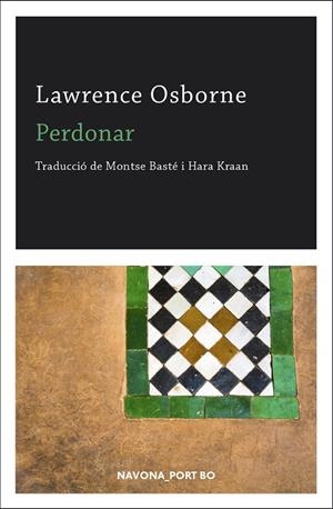 PERDONAR | 9788417181925 | OSBORNE, LAWRENCE | Llibreria Ombra | Llibreria online de Rubí, Barcelona | Comprar llibres en català i castellà online