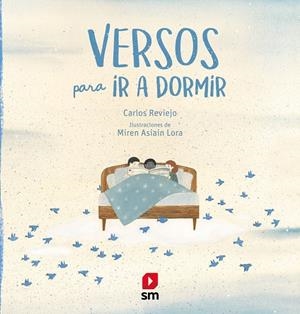 VERSOS PARA IR A DORMIR | 9788413180038 | REVIEJO, CARLOS | Llibreria Ombra | Llibreria online de Rubí, Barcelona | Comprar llibres en català i castellà online