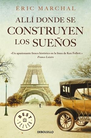 ALLÍ DONDE SE CONSTRUYEN LOS SUEÑOS | 9788466347433 | MARCHAL, ÉRIC | Llibreria Ombra | Llibreria online de Rubí, Barcelona | Comprar llibres en català i castellà online