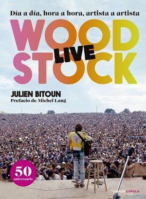 WOODSTOCK | 9788448025618 | BITOUN, JULIEN | Llibreria Ombra | Llibreria online de Rubí, Barcelona | Comprar llibres en català i castellà online