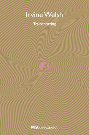 TRAINSPOTTING | 9788433902450 | WELSH, IRVINE | Llibreria Ombra | Llibreria online de Rubí, Barcelona | Comprar llibres en català i castellà online