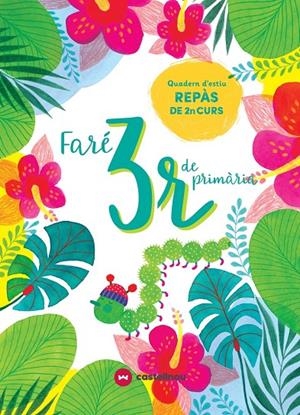 FARÉ 3R DE PRIMÀRIA | 9788417406585 | VETAQUI, RIGHTS | Llibreria Ombra | Llibreria online de Rubí, Barcelona | Comprar llibres en català i castellà online
