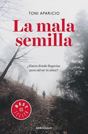 LA MALA SEMILLA | 9788466347464 | APARICIO, TONI | Llibreria Ombra | Llibreria online de Rubí, Barcelona | Comprar llibres en català i castellà online