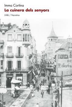 LA CUINERA DELS SENYORS | 9788415269762 | CORTINA GRAU,IMMA | Llibreria Ombra | Llibreria online de Rubí, Barcelona | Comprar llibres en català i castellà online