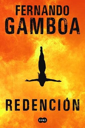 REDENCIÓN | 9788491293811 | GAMBOA, FERNANDO | Llibreria Ombra | Llibreria online de Rubí, Barcelona | Comprar llibres en català i castellà online
