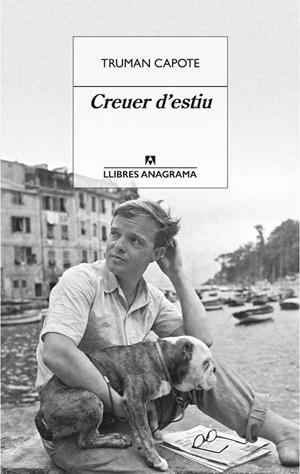 CREUER D'ESTIU | 9788433915719 | CAPOTE, TRUMAN | Llibreria Ombra | Llibreria online de Rubí, Barcelona | Comprar llibres en català i castellà online