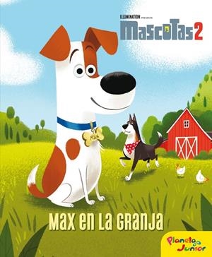 MASCOTAS 2. MAX EN LA GRANJA | 9788408210641 | UNIVERSAL STUDIOS | Llibreria Ombra | Llibreria online de Rubí, Barcelona | Comprar llibres en català i castellà online