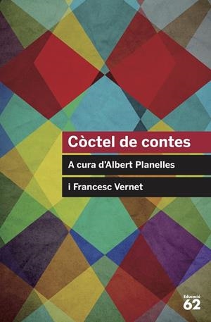 CÒCTEL DE CONTES | 9788415954682 | VARIOS AUTORES | Llibreria Ombra | Llibreria online de Rubí, Barcelona | Comprar llibres en català i castellà online
