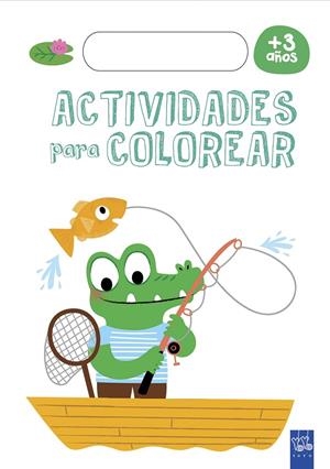 ACTIVIDADES PARA COLOREAR +3 | 9788408179252 | YOYO | Llibreria Ombra | Llibreria online de Rubí, Barcelona | Comprar llibres en català i castellà online