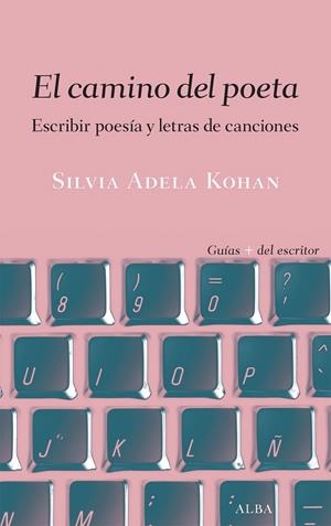 EL CAMINO DEL POETA | 9788490655757 | KOHAN, SILVIA ADELA | Llibreria Ombra | Llibreria online de Rubí, Barcelona | Comprar llibres en català i castellà online