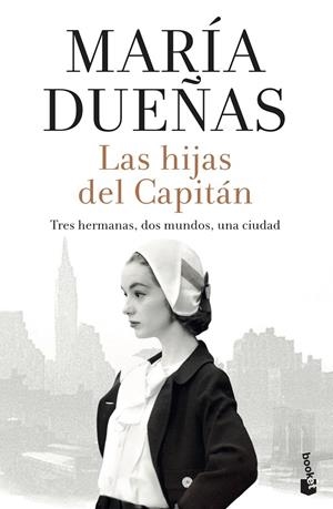 LAS HIJAS DEL CAPITÁN | 9788408213642 | DUEÑAS, MARÍA | Llibreria Ombra | Llibreria online de Rubí, Barcelona | Comprar llibres en català i castellà online