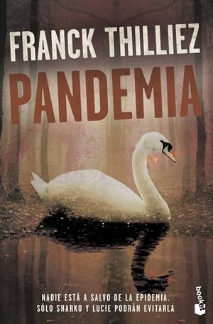 PANDEMIA | 9788408213611 | THILLIEZ, FRANCK | Llibreria Ombra | Llibreria online de Rubí, Barcelona | Comprar llibres en català i castellà online
