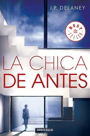 LA CHICA DE ANTES | 9788466347679 | DELANEY, J.P. | Llibreria Ombra | Llibreria online de Rubí, Barcelona | Comprar llibres en català i castellà online