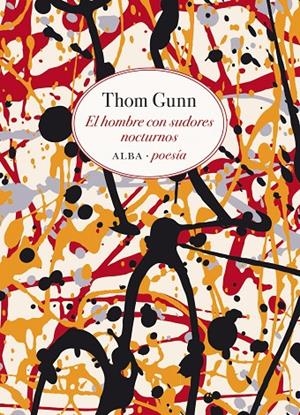 EL HOMBRE CON SUDORES NOCTURNOS | 9788490654996 | GUNN, THOM | Llibreria Ombra | Llibreria online de Rubí, Barcelona | Comprar llibres en català i castellà online