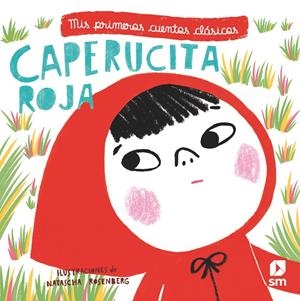 CAPERUCITA ROJA | 9788491072775 | ROSENBERG, NATASCHA | Llibreria Ombra | Llibreria online de Rubí, Barcelona | Comprar llibres en català i castellà online