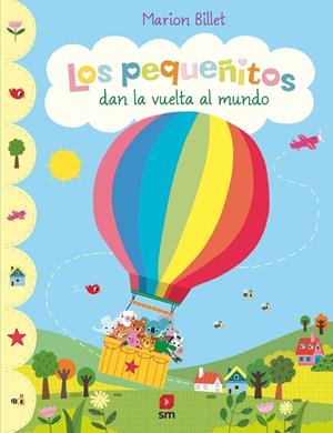 LOS PEQUEÑITOS DAN LA VUELTA AL MUNDO | 9788491827849 | BILLET, MARION | Llibreria Ombra | Llibreria online de Rubí, Barcelona | Comprar llibres en català i castellà online