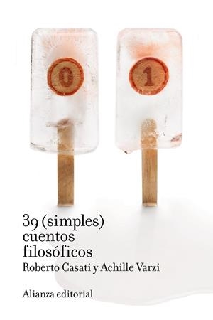 39 (SIMPLES) CUENTOS FILOSÓFICOS | 9788491815709 | CASATI, ROBERTO/VARZI, ACHILLE | Llibreria Ombra | Llibreria online de Rubí, Barcelona | Comprar llibres en català i castellà online