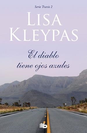 EL DIABLO TIENE OJOS AZULES (TRAVIS 2) | 9788413140339 | KLEYPAS, LISA | Llibreria Ombra | Llibreria online de Rubí, Barcelona | Comprar llibres en català i castellà online