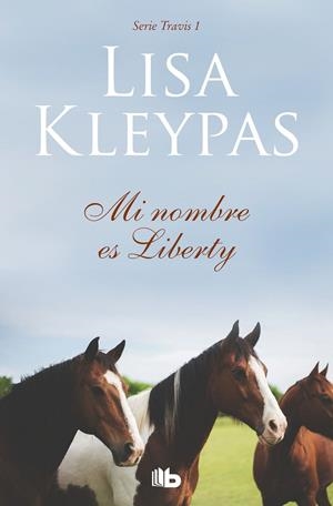 MI NOMBRE ES LIBERTY (TRAVIS 1) | 9788413140353 | KLEYPAS, LISA | Llibreria Ombra | Llibreria online de Rubí, Barcelona | Comprar llibres en català i castellà online