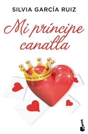 MI PRÍNCIPE CANALLA | 9788408213659 | GARCÍA RUIZ, SILVIA | Llibreria Ombra | Llibreria online de Rubí, Barcelona | Comprar llibres en català i castellà online