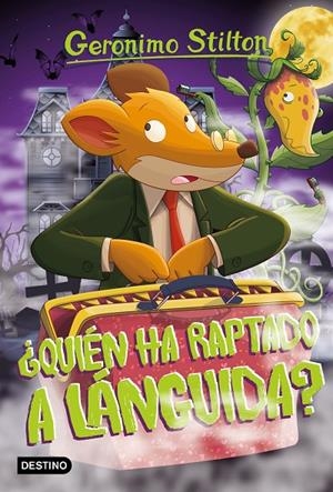 ¿QUIÉN HA RAPTADO A LÁNGUIDA? | 9788408212799 | STILTON, GERONIMO | Llibreria Ombra | Llibreria online de Rubí, Barcelona | Comprar llibres en català i castellà online