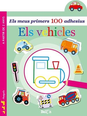 ELS VEHICLES - ELS MEUS PRIMERS 100 ADHESIUS | 9789403204918 | BALLON | Llibreria Ombra | Llibreria online de Rubí, Barcelona | Comprar llibres en català i castellà online