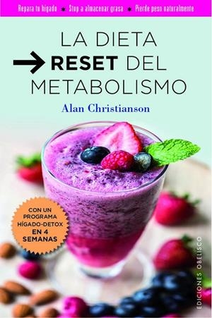LA DIETA RESET DEL METABILISMO | 9788491114604 | CHRISTIANSON, ALAN | Llibreria Ombra | Llibreria online de Rubí, Barcelona | Comprar llibres en català i castellà online