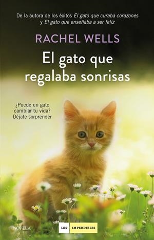 EL GATO QUE REGALABA SONRISAS | 9788417128739 | WELLS, RACHEL | Llibreria Ombra | Llibreria online de Rubí, Barcelona | Comprar llibres en català i castellà online