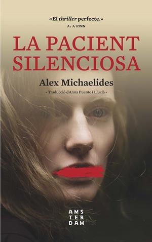 LA PACIENT SILENCIOSA | 9788417918033 | MICHAELIDES, ALEX | Llibreria Ombra | Llibreria online de Rubí, Barcelona | Comprar llibres en català i castellà online