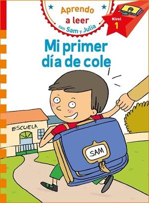 MI PRIMER DÍA DE COLE (APRENDO A LEER CON SAM Y JULIA) | 9788448853785 | VARIOS AUTORES, | Llibreria Ombra | Llibreria online de Rubí, Barcelona | Comprar llibres en català i castellà online