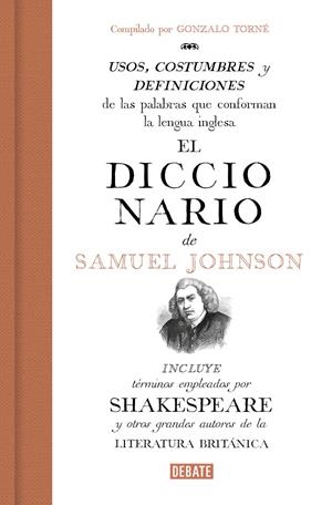 EL DICCIONARIO DE SAMUEL JOHNSON | 9788499929958 | TORNÉ, GONZALO | Llibreria Ombra | Llibreria online de Rubí, Barcelona | Comprar llibres en català i castellà online