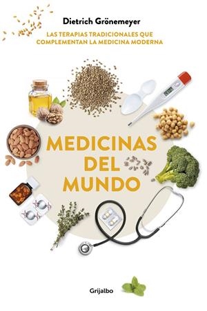 MEDICINAS DEL MUNDO | 9788417338862 | GRÖNEMEYER, DIETRICH | Llibreria Ombra | Llibreria online de Rubí, Barcelona | Comprar llibres en català i castellà online