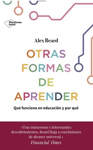 OTRAS FORMAS DE APRENDER | 9788417886158 | BEARD, ALEX | Llibreria Ombra | Llibreria online de Rubí, Barcelona | Comprar llibres en català i castellà online