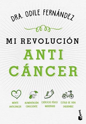 MI REVOLUCIÓN ANTICÁNCER | 9788408215066 | FERNÁNDEZ, ODILE | Llibreria Ombra | Llibreria online de Rubí, Barcelona | Comprar llibres en català i castellà online