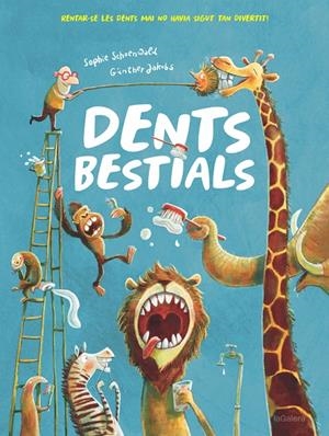 DENTS BESTIALS | 9788424665562 | SCHOENWALD, SOPHIE | Llibreria Ombra | Llibreria online de Rubí, Barcelona | Comprar llibres en català i castellà online