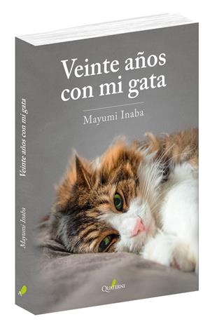 VEINTE AÑOS CON MI GATA | 9788412044614 | INABA, MAYUMI | Llibreria Ombra | Llibreria online de Rubí, Barcelona | Comprar llibres en català i castellà online
