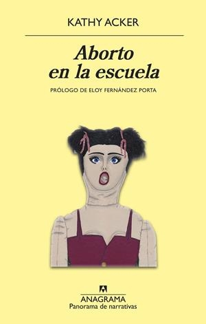 ABORTO EN LA ESCUELA | 9788433980472 | ACKER, KATHY | Llibreria Ombra | Llibreria online de Rubí, Barcelona | Comprar llibres en català i castellà online