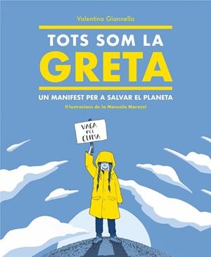 TOTS SOM LA GRETA | 9788417922504 | GIANELLA, VALENTINA | Llibreria Ombra | Llibreria online de Rubí, Barcelona | Comprar llibres en català i castellà online